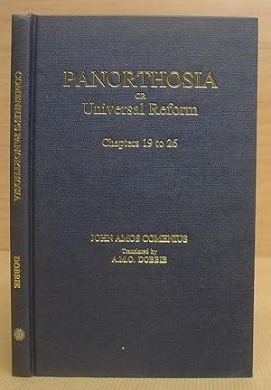 Panorthosia Or Universal Reform - Chapters 19 - 26