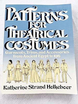 Immagine del venditore per 1984 PB Patterns for Theatrical Costumes: Garments, Trims and Accesories Egypt to 1915 venduto da Miki Store