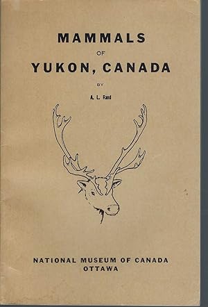 Mammals Of Yukon, Canada. Bulletin No.100. Biological Series No. 29