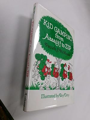 Image du vendeur pour Kid Camping from Aaaaiii! to ZIP mis en vente par Barker Books & Vintage