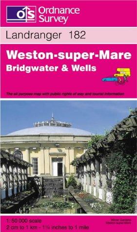 Bild des Verkufers fr Weston-super-Mare, Bridgwater and Wells: Sheet 182 (Landranger Maps) zum Verkauf von WeBuyBooks