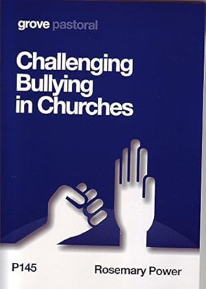 Bild des Verkufers fr Challenging Bullying in Churches zum Verkauf von WeBuyBooks