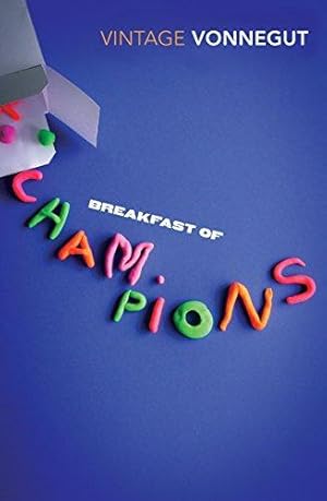 Imagen del vendedor de Breakfast of Champions: Discover this iconic novel from the brilliant space-wanderer Kurt Vonnegut - rejacketed in a new, witty series style. (Vintage classics) a la venta por WeBuyBooks