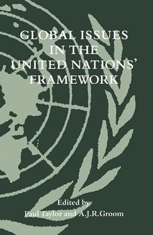 Immagine del venditore per Global Issues in the United Nations' Framework venduto da BuchWeltWeit Ludwig Meier e.K.