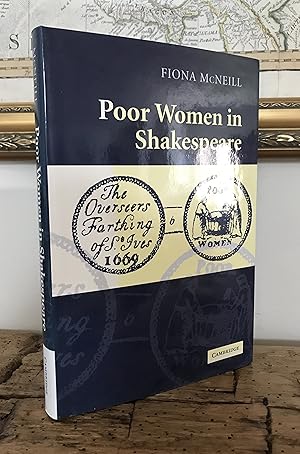Bild des Verkufers fr Poor Women in Shakespeare zum Verkauf von CARDINAL BOOKS  ~~  ABAC/ILAB
