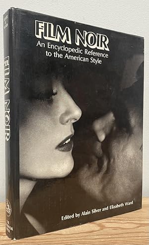 Seller image for Film Noir: An Encyclopedic Reference to the American Style for sale by Chaparral Books