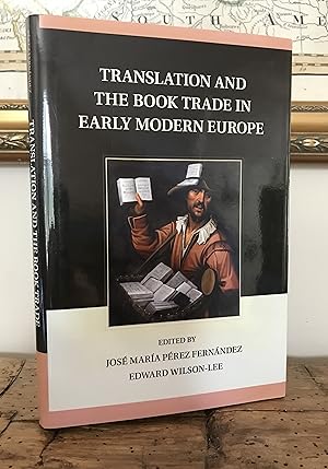 Bild des Verkufers fr Translation and the Book Trade in Early Modern Europe zum Verkauf von CARDINAL BOOKS  ~~  ABAC/ILAB