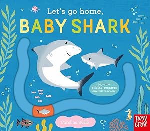 Seller image for Let's Go Home, Baby Shark for sale by GreatBookPrices