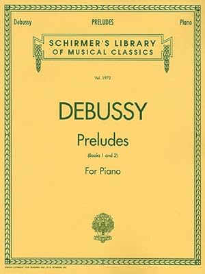 Immagine del venditore per Debussy : Preludes for Piano Book 1 and 2 venduto da GreatBookPrices