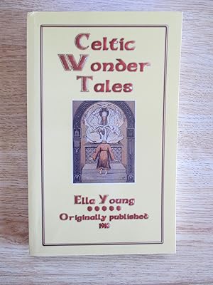 Seller image for Celtic Wonder Tales for sale by Stillwaters Environmental Ctr of the Great Peninsula Conservancy