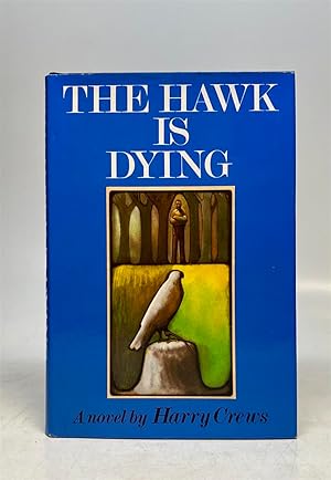 The Hawk Is Dying