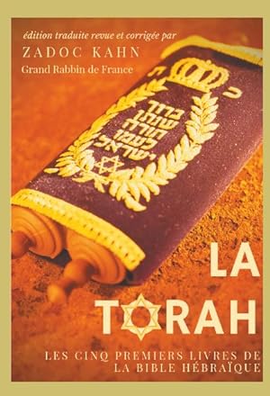 Bild des Verkufers fr La Torah prcde d une introduction et de conseils de lecture de Zadoc Kahn) zum Verkauf von moluna