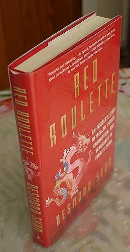 Image du vendeur pour Red Roulette:An Insiders Story of Wealth, Power, Corruption, and Vengeance in Todays China. mis en vente par Bawnmore Fine and Rare Books