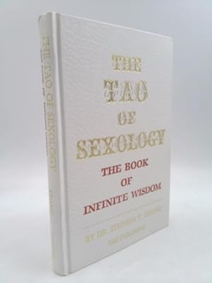 Seller image for The Tao of Sexology: The Book of Infinite Wisdom for sale by ThriftBooksVintage