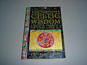 Bild des Verkufers fr The Encyclopaedia of Celtic Wisdom zum Verkauf von WeBuyBooks