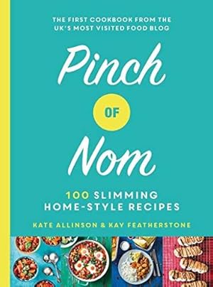 Bild des Verkufers fr Pinch of Nom: 100 Slimming, Home-style Recipes zum Verkauf von WeBuyBooks