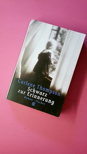 Seller image for SCHWARZ ZUR ERINNERUNG. for sale by Butterfly Books GmbH & Co. KG