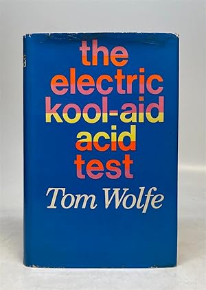 The Electric Kool-Aid Acid Test