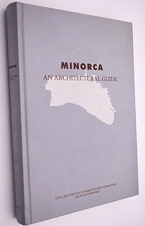 MINORCA An Architectural Guide