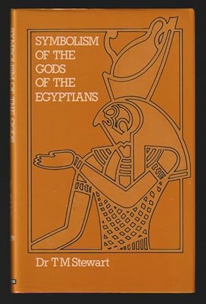 Immagine del venditore per The Symbolism Of The Gods Of The Egyptians And The Light They Throw On Freemasonry venduto da Gates Past Books Inc.