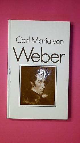 CARL MARIA VON WEBER.