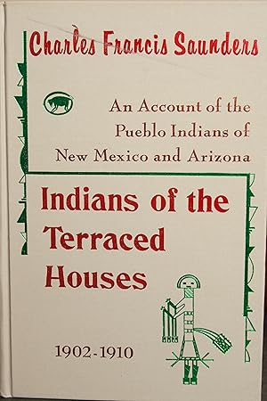 Seller image for The Indians of the terraced houses (A Rio Grande classic) for sale by Snowden's Books