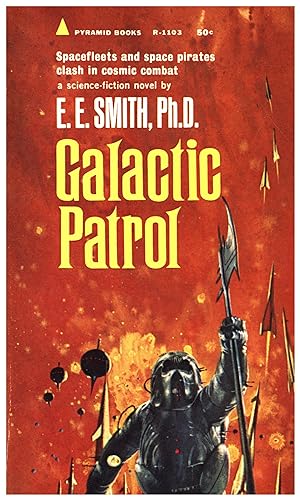 Seller image for Galactic Patrol / Spacefleets and space pirates clash in cosmic combat / a science-fiction novel for sale by Cat's Curiosities