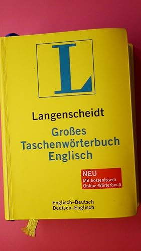 LANGENSCHEIDT GROSSES TASCHENWÖRTERBUCH ENGLISCH. Englisch-Deutsch, Deutsch-Englisch