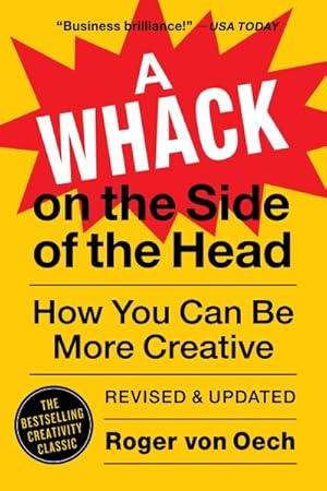 Immagine del venditore per Whack on the Side of the Head : How You Can Be More Creative venduto da GreatBookPrices