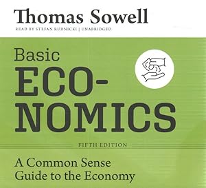 Immagine del venditore per Basic Economics : A Common Sense Guide to the Economy venduto da GreatBookPrices