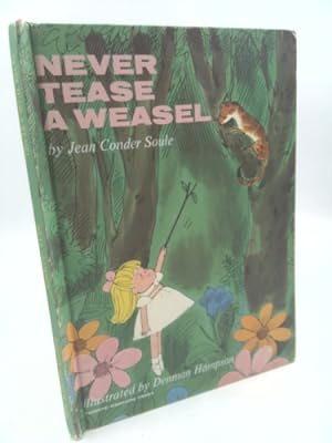 Imagen del vendedor de Never Tease a Weasel a la venta por ThriftBooksVintage
