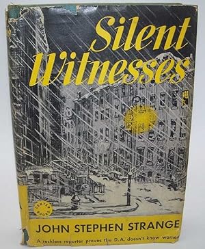 Silent Witnesses