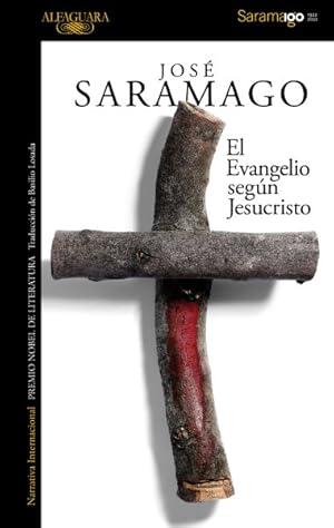 Seller image for El evangelio segn Jesucristo/ The Gospel According to Jesus Christ -Language: spanish for sale by GreatBookPrices