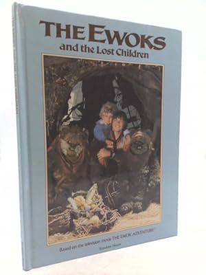 Bild des Verkufers fr Ewoks & Lost Children zum Verkauf von ThriftBooksVintage