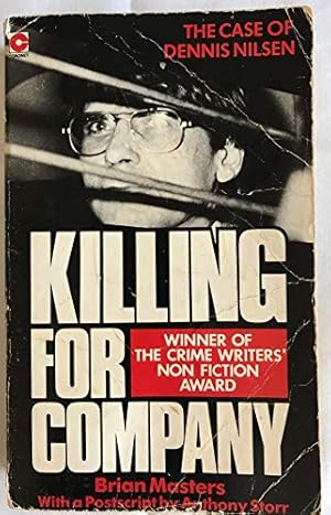 Imagen del vendedor de Killing for Company: Case of Dennis Nilsen (Coronet Books) a la venta por WeBuyBooks 2