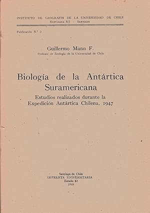 Imagen del vendedor de Biologia de la Antartica Suramericana. Estudios realizados durante la Expedicion Antartica Chilena, 1947 a la venta por Schrmann und Kiewning GbR