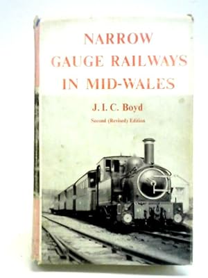 Seller image for Narrow Gauge Railways In Mid-wales for sale by World of Rare Books