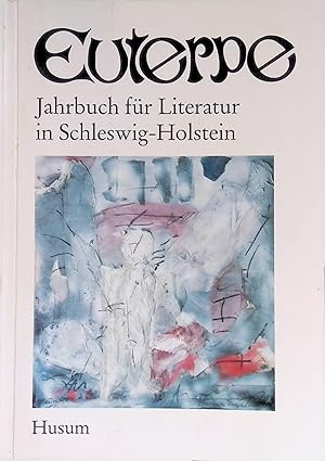 Bild des Verkufers fr Euterpe : Jahrbuch fr Literatur in Schleswig-Holstein, 7. zum Verkauf von books4less (Versandantiquariat Petra Gros GmbH & Co. KG)