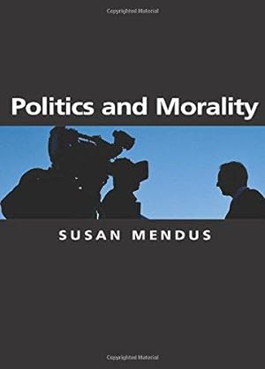 Seller image for Politics and Morality: 15 (Themes for the 21st Century) for sale by WeBuyBooks