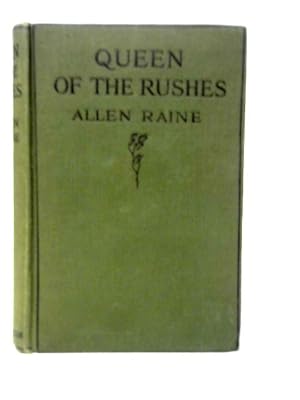 Seller image for Queen of the Rushes for sale by World of Rare Books