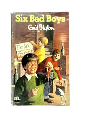 Seller image for The Six Bad Boys for sale by World of Rare Books