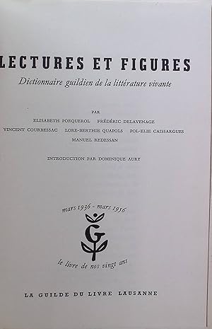 Seller image for Lectures et Figures: Dictionnaire guildien de la littrature vivante for sale by books4less (Versandantiquariat Petra Gros GmbH & Co. KG)