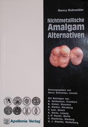 Seller image for Nichtmetallische Amalgam-Alternativen. for sale by books4less (Versandantiquariat Petra Gros GmbH & Co. KG)