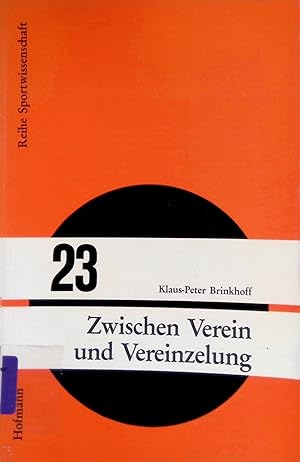 Seller image for Zwischen Verein und Vereinzelung : Jugend und Sport im Individualisierungsprozess. Reihe Sportwissenschaft ; 23 for sale by books4less (Versandantiquariat Petra Gros GmbH & Co. KG)