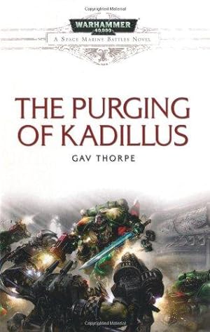 Image du vendeur pour The Purging of Kadillus: No. 4 (Space Marine Battles) mis en vente par WeBuyBooks