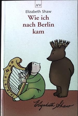 Wie ich nach Berlin kam : "Irish Berlin". Aufbau-Taschenbücher ; 1462