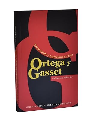 Seller image for PENSAMIENTO Y TRAYECTORIA DE JOS ORTEGA Y GASSET for sale by Librera Monogatari