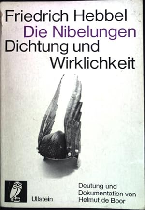 Bild des Verkufers fr Friedrich Hebbel: Die Nibelungen Dichtung und Wirklichkeit. (DW 16) zum Verkauf von books4less (Versandantiquariat Petra Gros GmbH & Co. KG)