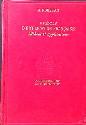 Seller image for Prcis d'Explication Francaise (Mthodes et Applications) for sale by books4less (Versandantiquariat Petra Gros GmbH & Co. KG)