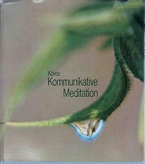 Imagen del vendedor de Kommunikative Meditation : Beispiel Jugendburg Gemen. a la venta por books4less (Versandantiquariat Petra Gros GmbH & Co. KG)